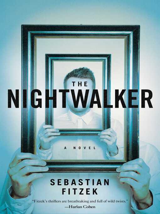 Title details for The Nightwalker by Sebastian Fitzek - Wait list